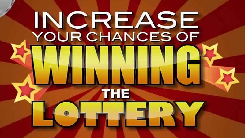 Increase Your Chances of Winning