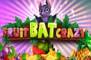 Fruit Bat Crazy Review