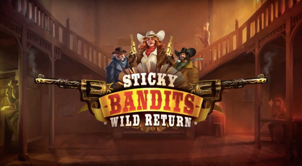 Sticky Bandits Wild Return slot Game Review