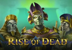 Rise of Dead Slot Review