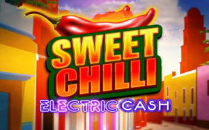 Sweet Chilli Electric Cash Casino Game Review