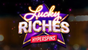Lucky Riches Hyperspins Casino Game Review