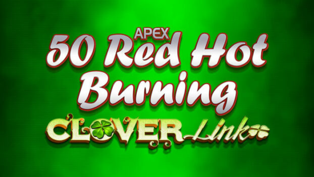 50 Red Hot Burning Clover Link Slot Review
