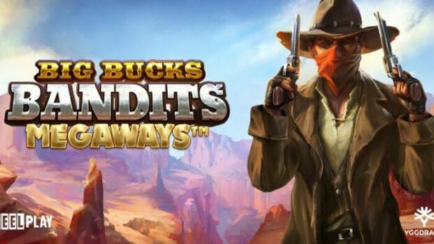 Big Bucks Bandits Megaways Slot Review
