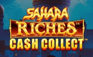 Sahara Riches Cash Collect Slot Review