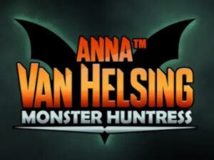 Anna Van Helsing Monster Huntress Slot Review