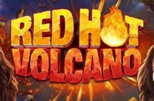 Red Hot Volcano Slot Review