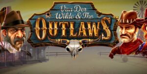 Van Der Wilde & Outlaws Slot Review