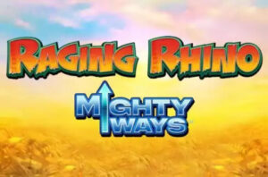 Raging Rhino Mightyways Slot Review