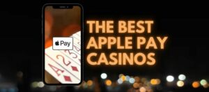 The Best Apple Pay Casinos in the UK