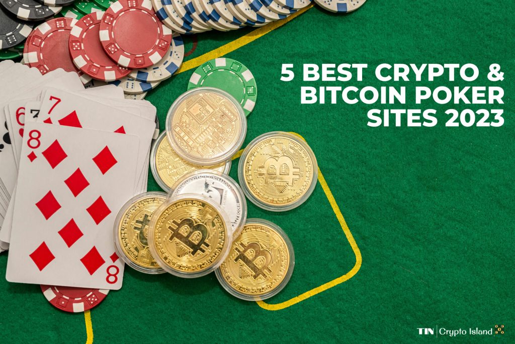 Best Crypto & Bitcoin Poker Sites 2023