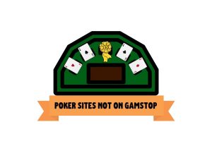 Poker Sites Not On Gamstop