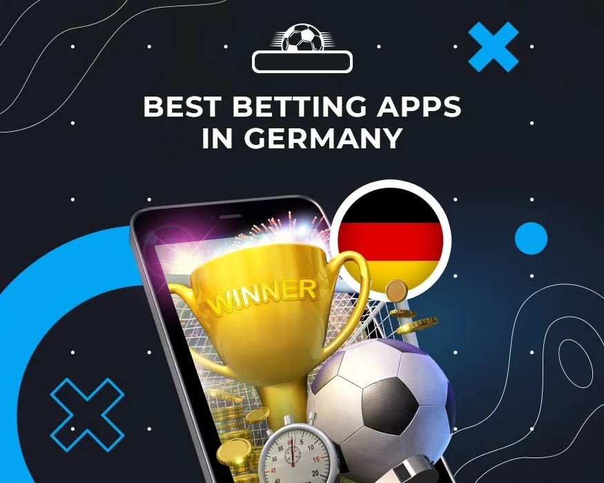 Top 10 Sports Betting Apps Germany 2023