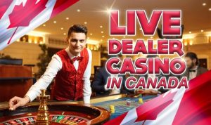 Top Canadian Live Dealer Casino Sites