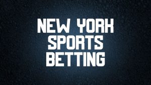 New York Sports Betting July 2023